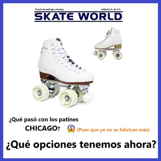 Los patines Chicago de China ya no se fabrican más