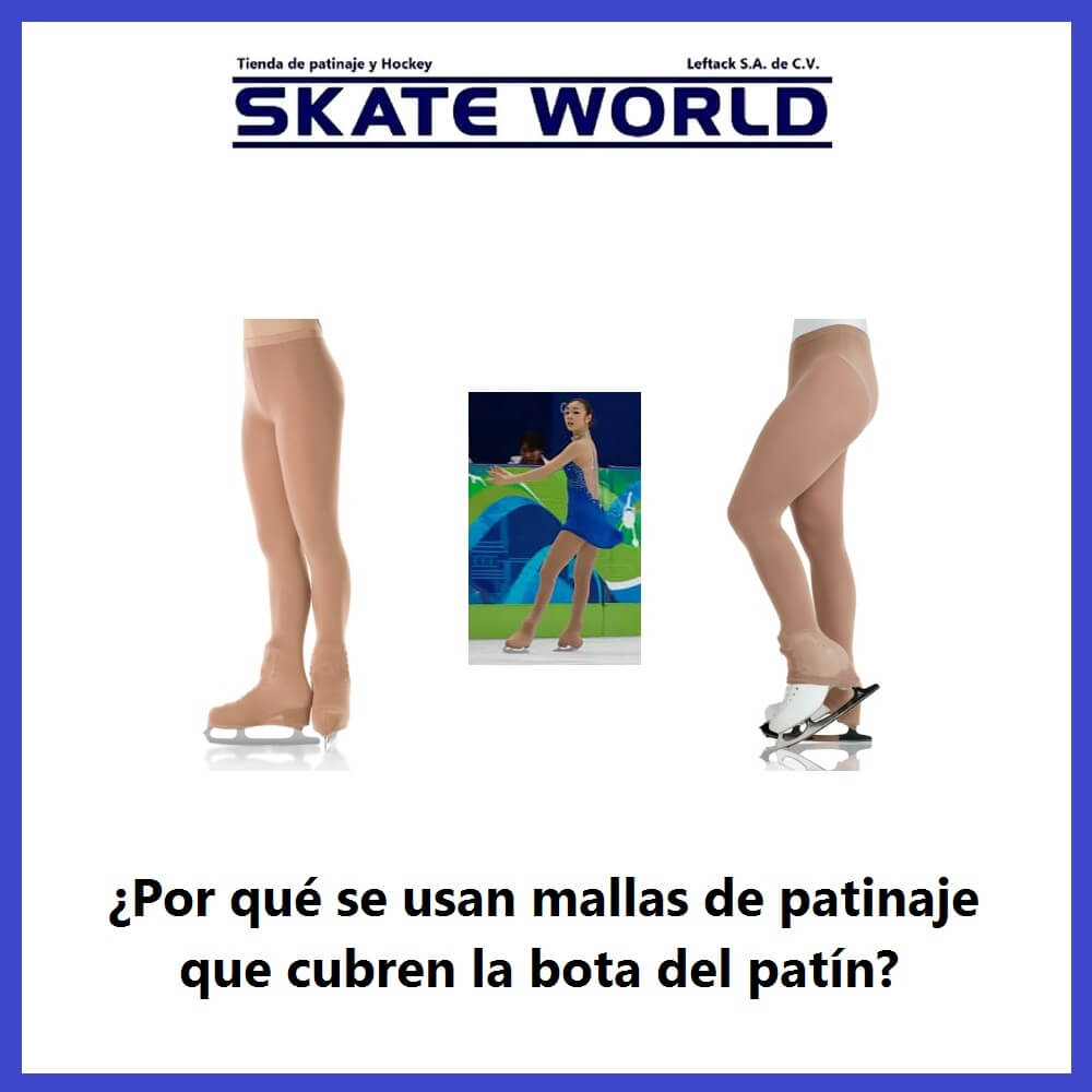 ¿Por qué las patinadoras de patinaje artístico usan mallas que cubren las botas de sus patines?