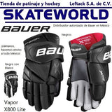 Guantes para hockey Bauer Vapor X800 Lite de venta en Skateworld México